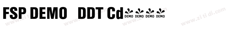 FSP DEMO   DDT Cd字体转换